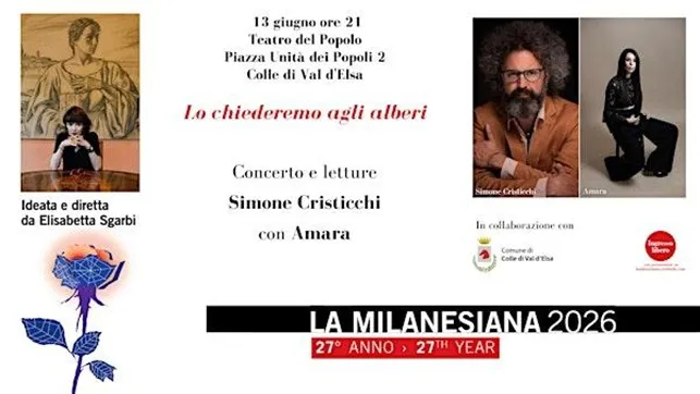La Milanesiana Debutta a Colle di Val d'Elsa con Due Eventi Speciali