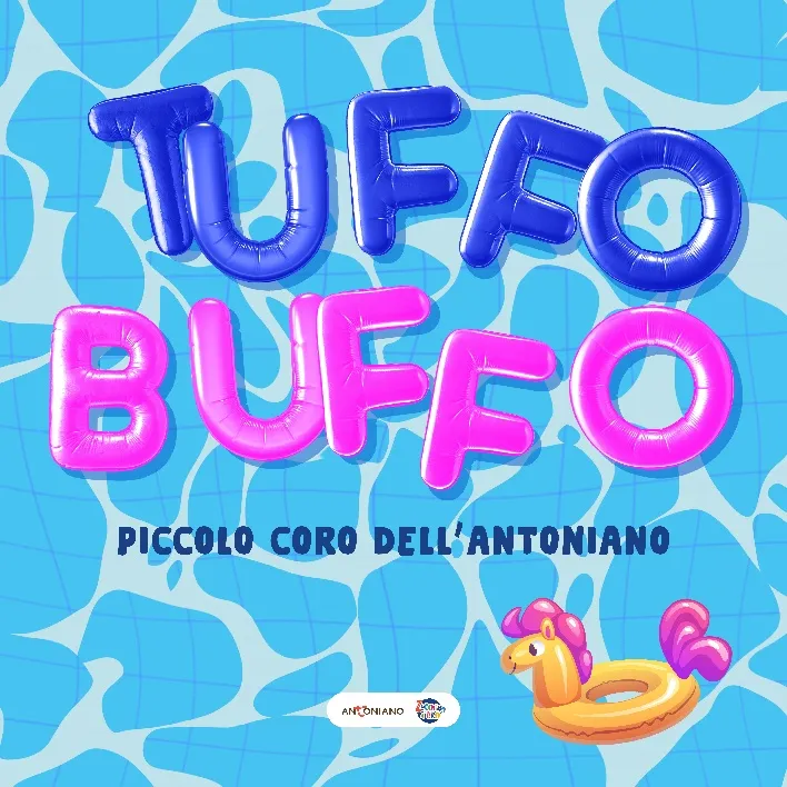 Tuffo Buffo: Il Nuovo Brano del Piccolo Coro dell'Antoniano